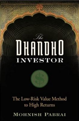  Decoding The Dhandho Investor： A Masterpiece Unveiling the Secrets of Value Investing